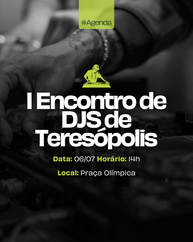 1º Encontro de DJS de Teresópolis